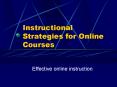 Instructional Strategies for Online Courses PowerPoint PPT Presentation