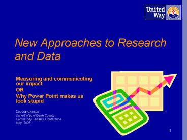 New Approaches to Research and Data