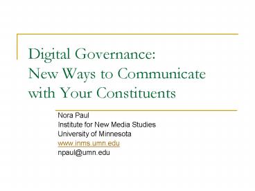 Digital Governance: New Ways to Communicate with Your Constituents