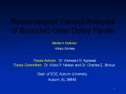 Reconvergent Fanout Analysis of Bounded Gate Delay Faults