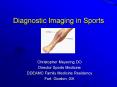 Diagnostic Imaging in Sports PowerPoint PPT Presentation