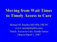 Moving from Wait Times to Timely Access to Care PowerPoint PPT Presentation