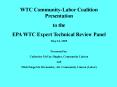 WTC CommunityLabor Coalition Presentation PowerPoint PPT Presentation