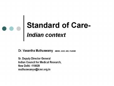Standard of Care Indian context