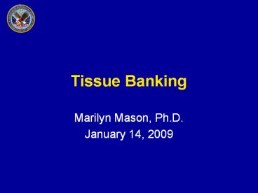 Tissue Banking
