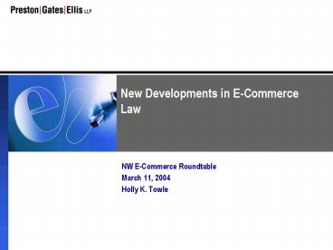 New Developments in ECommerce Law