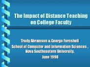 The Impact of Distance Teaching on College Faculty