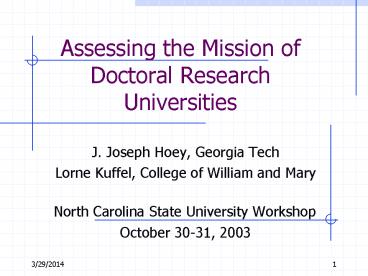 Assessing the Mission of Doctoral Research Universities