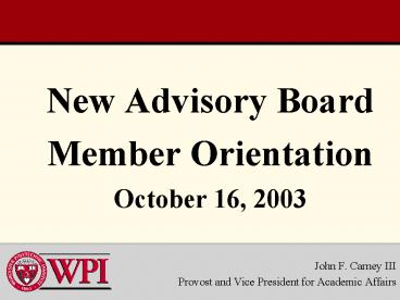 New Advisory Board Member Orientation October 16, 2003