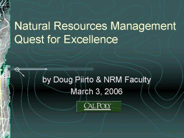 Natural Resources Management Quest for Excellence