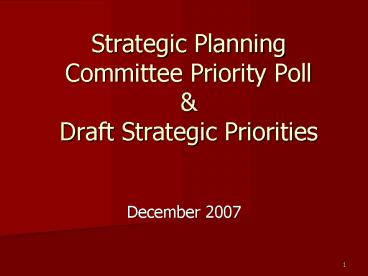 Strategic Planning Committee Priority Poll