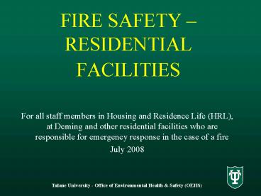 FIRE SAFETY RESIDENTIAL FACILITIES
