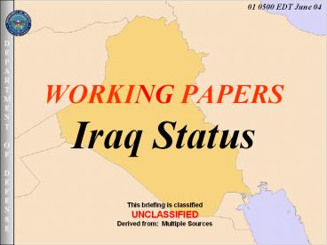WORKING PAPERS Iraq Status
