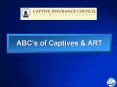ABCs of Captives PowerPoint PPT Presentation