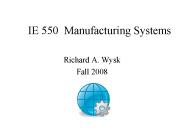 IE 550 Manufacturing Systems