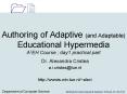 Authoring of Adaptive (and Adaptable) Educational Hypermedia A3EH Course ; day1 practical part PowerPoint PPT Presentation