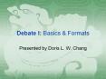 Debate I: Basics PowerPoint PPT Presentation