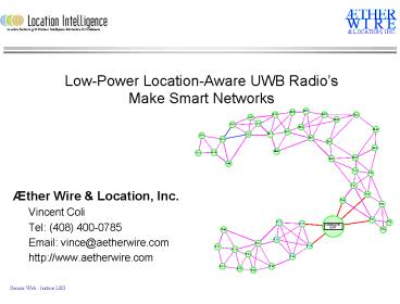 LowPower LocationAware UWB Radios Make Smart Networks