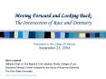 Moving Forward and Looking Back: The Intersection of Race and Dentistry PowerPoint PPT Presentation