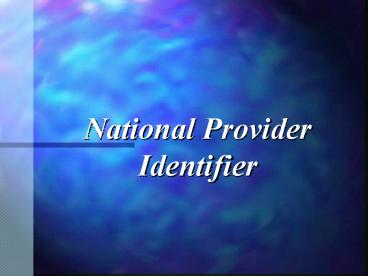 National Provider Identifier