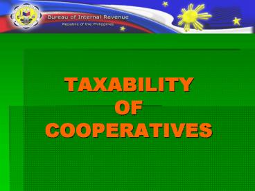TAXABILITY OF COOPERATIVES
