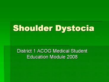 Shoulder Dystocia