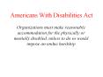 Americans With Disabilities Act PowerPoint PPT Presentation