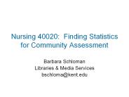Nursing 40020: Finding Statistics for Community Assessment