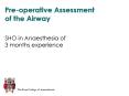 Preoperative Assessment of the Airway PowerPoint PPT Presentation