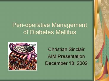Perioperative Management of Diabetes Mellitus