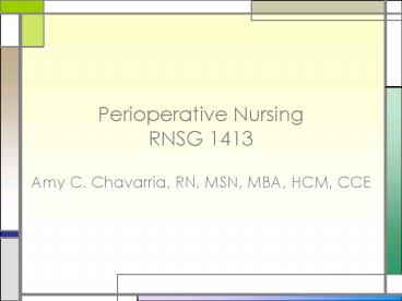 Perioperative Nursing RNSG 1413
