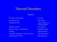 Thyroid Disorders PowerPoint PPT Presentation