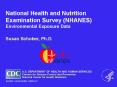 National Health and Nutrition Examination Survey NHANES PowerPoint PPT Presentation