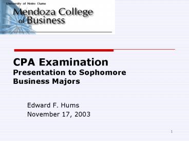 CPA Examination Presentation to Sophomore Business Majors