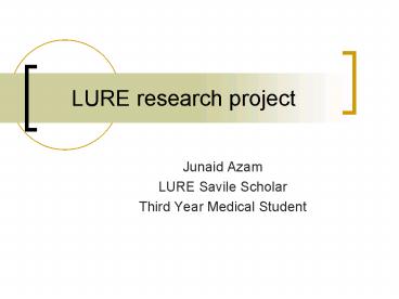 LURE research project