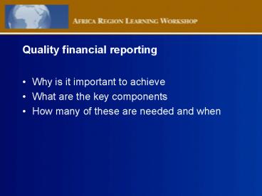Quality financial reporting
