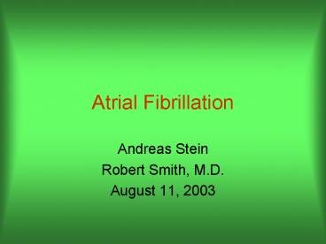 Atrial Fibrillation