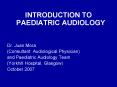 INTRODUCTION TO PAEDIATRIC AUDIOLOGY PowerPoint PPT Presentation