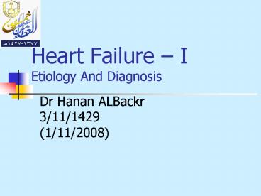 Heart Failure I Etiology And Diagnosis