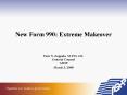 New Form 990: Extreme Makeover PowerPoint PPT Presentation