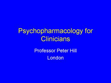 Psychopharmacology for Clinicians