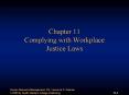 Chapter 11 Complying with Workplace Justice Laws PowerPoint PPT Presentation