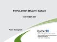 POPULATION HEALTH DATA II 5 OCTOBER 2005 PowerPoint PPT Presentation