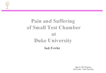 Pain%20and%20Suffering%20of%20Small%20Test%20Chamber%20at%20Duke%20University