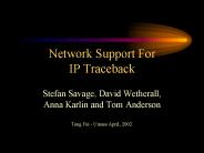 Network Support For IP Traceback