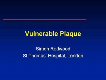 Vulnerable Plaque