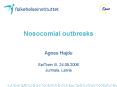 Nosocomial outbreaks PowerPoint PPT Presentation