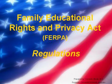 Family Educational Rights and Privacy Act FERPA