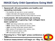 IMAGE Early Orbit Operations Going Well