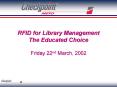 RFID for Library Management The Educated Choice PowerPoint PPT Presentation